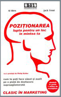 Pozitionarea, de Al Ries si Jack Trout