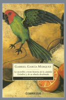 Incredibila si trista poveste…, de Gabriel Garcia Marquez