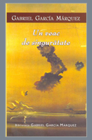 Un veac de singuratate - Gabriel Garcia Marquez