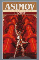 I Robot, de Isaac Asimov